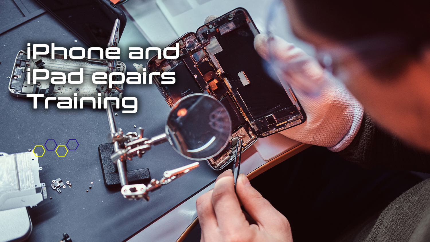 BS109 — iPhone and iPad Repairs Training Course